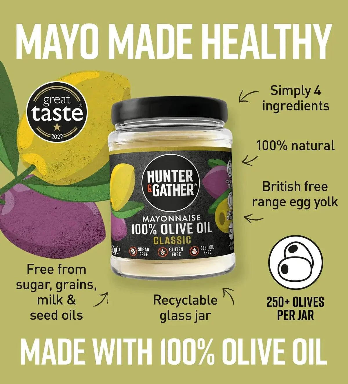 Olive Oil Mayonnaise Classic Hunter & Gather 250g hunter & gather 00900022