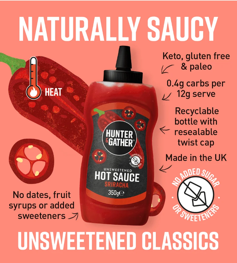 Unsweetened Sriracha Hot Hunter & Gather 350g hunter & gather  00900040